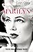 Une semaine avec Marilyn