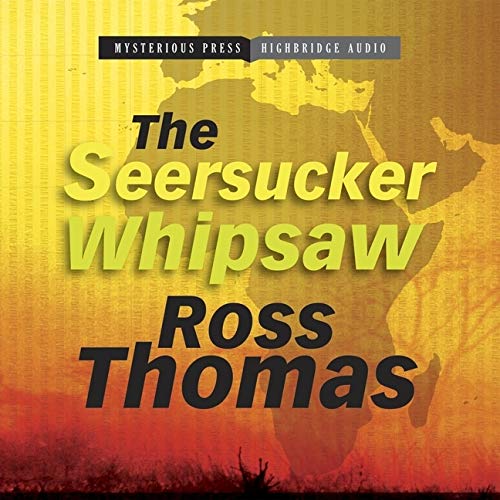 The Seersucker Whipsaw Lib/E