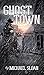 Ghost Town (hardback)