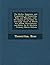 The Idyllia, Epigrams, and Fragments, of Theocritus, Bion, and Moschus, with the Elegies of Tyrtæus, Tr. Into Engl. Verse, to Which Are Added, Dissertations and Notes, by R. Polwhele