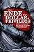 Das Ende des Dollar-Privilegs: Aufstieg und Fall des Dollars und die Zukunft der Weltwirtschaft