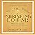 The Little Book of the Shrinking Dollar: What You Can Do to Protect Your Money Now (Little Books, Big Profits Series)