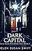 Dark Capital