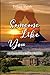 Someone Like You: A Modern Retelling of Pride and Prejudice