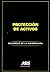 Protección de Activos: Segu...