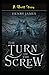 The Turn of the Screw
