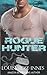 Rogue Hunter: A British Special Ops Bodyguard Romance (Rogue Unit)