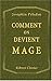 Comment on devient Mage: Amphithéâtre des sciences mortes. Éthique (French Edition)