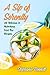 A Sip of Serenity: 50 Delicious & Nutritious Iced Tea Recipes (Iced Tea Cookbook)