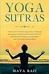 Yoga Sutras by Maya Raji