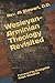 Wesleyan-Arminian Theology: Revisited (Revisited Series Vol. 5)