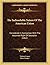 The Indissoluble Nature Of The American Union: Considered In Connection With The Assumed Right Of Secession (1862)