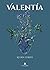 Valentía (Spanish Edition)