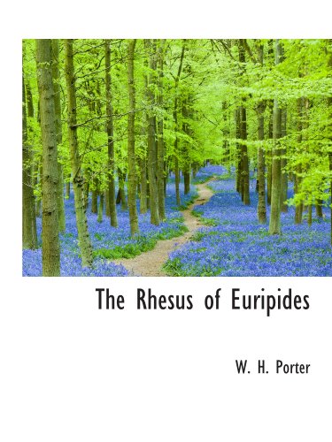 The Rhesus of Euripides