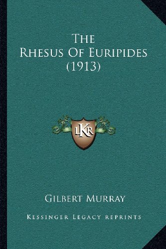 The Rhesus Of Euripides