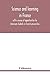 Science and learning in France, with a survey of opportunities for American students in French universities; an appreciation by American scholars