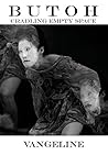 Butoh: Cradling E...