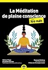 Méditation de pleine conscience Poche Pour les Nuls, 2ème édition