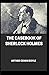 The Casebook of Sherlock Holmes(Sherlock Holmes #8) Annotated