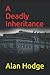 A Deadly Inheritance: A Jack Mitchell Mystery (Jack Mitchell Detective Stories)