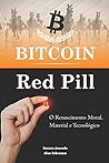 Bitcoin Red Pill:...