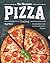 The Awesome Pizza Cookbook: An Incredible Guide with Nice Recipes to Prepare