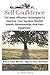 Self Confidence, Know Your Worth, Adjust Your Mindset: The Most Effective Techniques to Improve Your Success, Mental Health, Relationships and Your Happiness