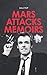 Mars Attacks Memoirs