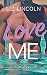 Love Me (Milwaukee Men at Work #4)