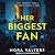 Her Biggest Fan