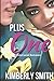 Plus One: Interracial Romance (The Gates Girls)