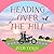 Heading Over the Hill: The perfect funny, uplifting read from MILLION COPY BESTSELLER Judy Leigh