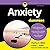 Anxiety for Dummies