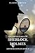 The Adventures of Sherlock Holmes by Arthur Conan Doyle: With Original Illustrations
