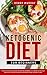 Ketogenic Diet for Beginners: Proven Keto Secrets that Men and Women Use for Weight Loss & Living a Healthy Life! Intermittent Fasting, Low Carbohydrate, & Vegan Techniques Included!
