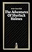 The Adventures Of Sherlock Holmes by Arthur Conan Doyle