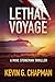 Lethal Voyage: A Mike Stoneman Thriller