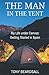 The Man in the Tent: My Life under Canvas - Getting Started in Spain