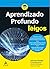APRENDIZADO PROFUNDO PARA LEIGOS