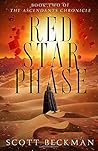 Red Star Phase: Book Two of the Ascendants Chronicle