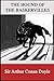 The Hound of the Baskervilles: Annotated