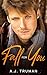 Fall for You