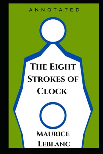 The Eight Strokes of Clock Annotated