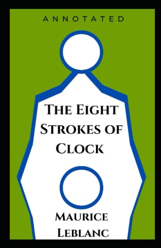 The Eight Strokes of Clock Annotated