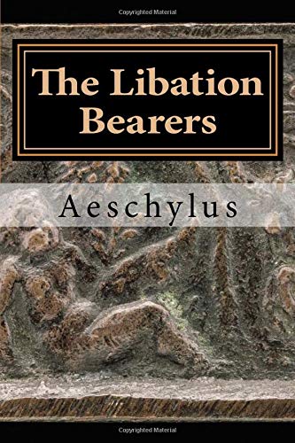 The Libation Bearers