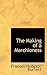 The Making of a Marchioness