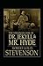 Strange Case of Dr. Jekyll and Mr. Hyde Annotated