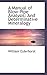 A Manual of Blow-pipe Analysis: And Determinative Mineralogy