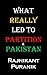 What Really Led to Partition & Pakistan