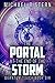 The Portal At The End Of The Storm (Quantum Touch Book 6)